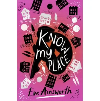 Know My Place - Ainsworth Eve