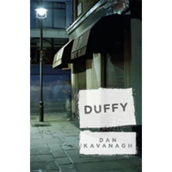 Duffy - Kavanagh, Dan [EN] (2014, Brožovaná, Orion Publishing Co)