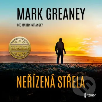 Neřízená střela - Mark Greaney Témbr