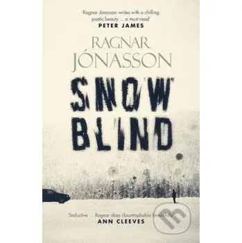 Snowblind - Ragnar Jonasson Orenda
