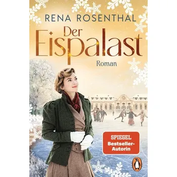 Beletrie pro dospělé Der Eispalast - Rosenthal, Rena