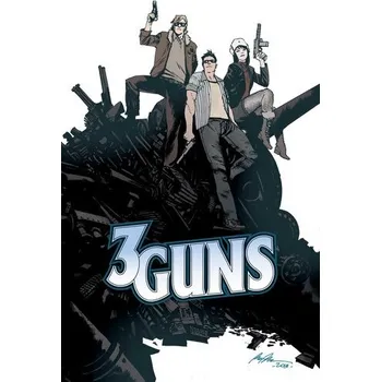 Kniha 3 Guns - Grant, Steven; Dixon, Chuck