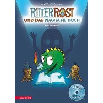 První čtění Ritter Rost 19: Ritter Rost und das magische Buch - Hilbert, Jörg