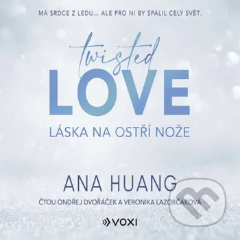 Twisted Love: Láska na ostří nože - Ana Huang Voxi