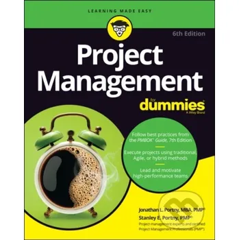 Project Management For Dummies - Stanley E. Portny, Jonathan L. Portny John Wiley & Sons