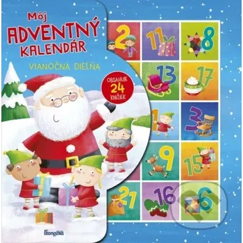 Kniha Môj adventný kalendár: Vianočná dielňa - Stonožka Stonožka