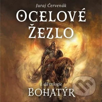 Ocelové žezlo - Juraj Červenák Tympanum