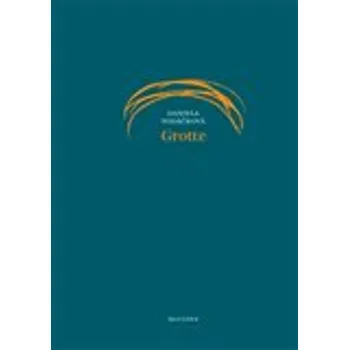 Poezie Grotte - Daniela Vodáčková