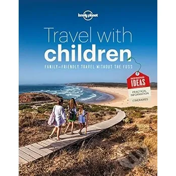 Travel with Children 6 - Lonely Planet Lonely Planet