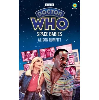 Beletrie pro dospělé Doctor Who: Space Babies (Target Collection) - Alison Rumfitt BBC Books