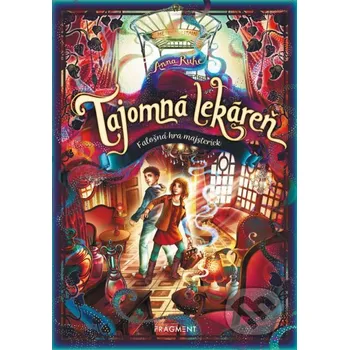 Kniha Tajomná lekáreň: Falošná hra majsteriek - Anna Ruhe Fragment
