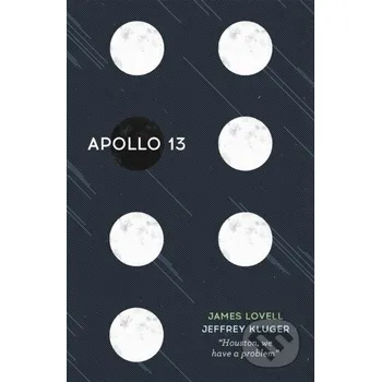 Beletrie pro dospělé Apollo 13 - James Lovell, Jeffrey Kluger Coronet