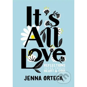 It's All Love - Jenna Ortega Random House