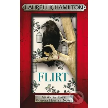 Flirt - Laurell K. Hamilton Headline Book