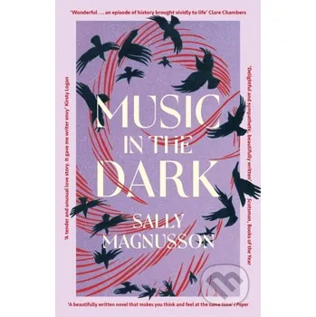 Music in the Dark - Sally Magnusson John Murray