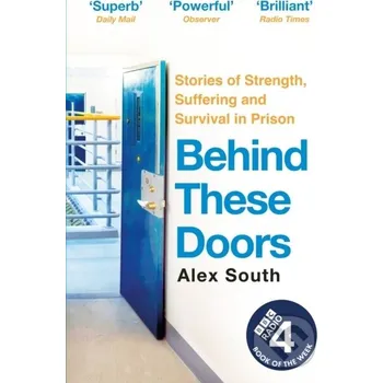 Behind these Doors - Alex South Hodder Paperback