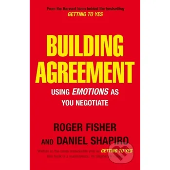 Cizojazyčná kniha Building Agreement - Daniel Shapiro, Roger Fisher Cornerstone