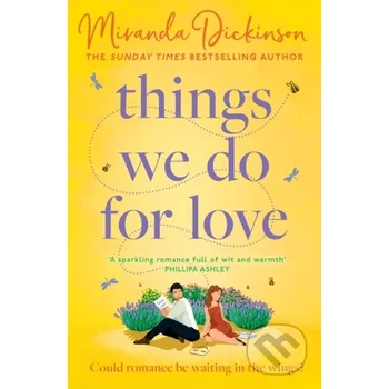 Things We Do for Love - Miranda Dickinson HQ