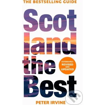 Scotland The Best - Collins Books, Peter Irvine Collins