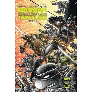 Komiks pro dospělé Batman/Teenage Mutant Ninja Turtles Omnibus - James Tynion IV, Freddie E. Williams (Ilustrátor) DC Comics