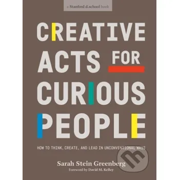 Cizojazyčná kniha Creative Acts For Curious People - Sarah Stein Greenberg Penguin Books