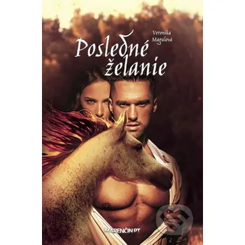 Kniha Posledné želanie - Veronika Magulová Marenčin PT