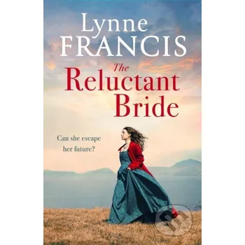 The Reluctant Bride - Lynne Francis Piatkus