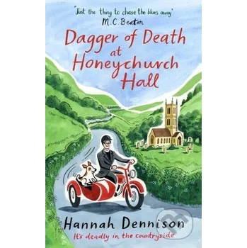 Beletrie pro dospělé Dagger of Death at Honeychurch Hall - Hannah Dennison Constable