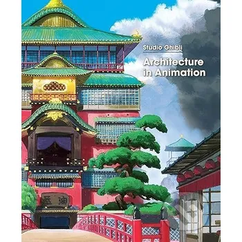 Komiks pro dospělé Studio Ghibli: Architecture in Animation - Studio Ghibli Viz Media