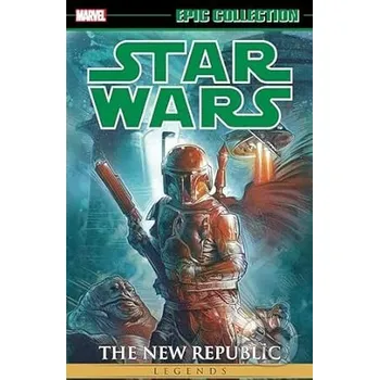 Kniha Star Wars Legends Epic Collection: The New Republic Vol. 7 - John Wagner, Various Marvel, Cam Kennedy Marvel