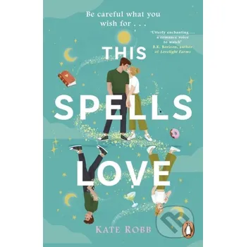 Beletrie pro dospělé This Spells Love - Kate Robb Penguin Books