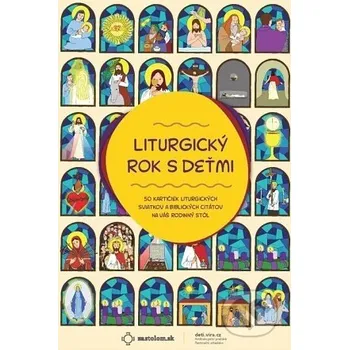 Doplněk ke knize Liturgický rok s deťmi (Kartičky liturgických sviatkov) - vydavateľ neuvedený vydavateľ neuvedený