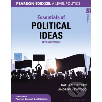 Essentials of Political Ideas - Andrew Heywood, Kathy Schindler Bloomsbury
