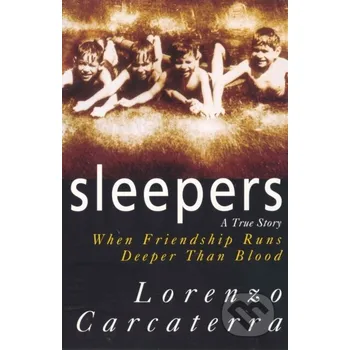 Sleepers - Lorenzo Carcaterra Arrow Books