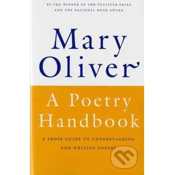 Umění A Poetry Handbook - Mary Oliver HarperCollins