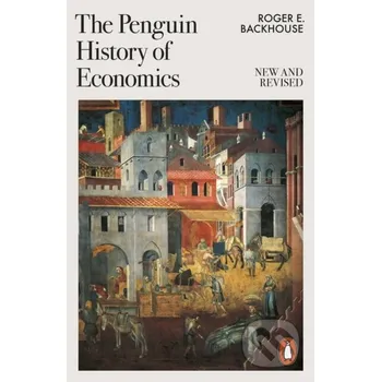Populárně naučná literatura pro dospělé The Penguin History of Economics - Roger E. Backhouse Penguin Books