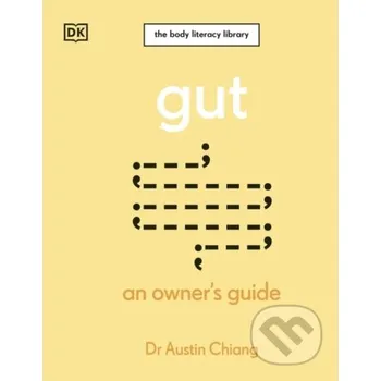 Gut - Austin Chiang Dorling Kindersley