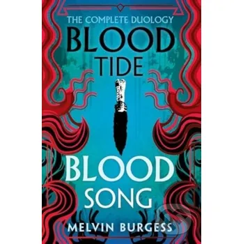 Bloodtide / Bloodsong - Melvin Burgess Andersen