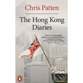 The Hong Kong Diaries - Chris Patten Penguin Books