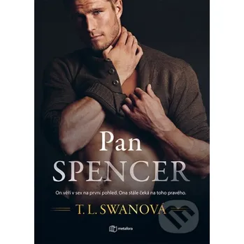 Pan Spencer - T.L. Swan Grada