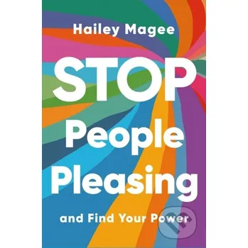 STOP PEOPLE PLEASING And Find Your Power - Hailey Paige Magee Yellow Kite