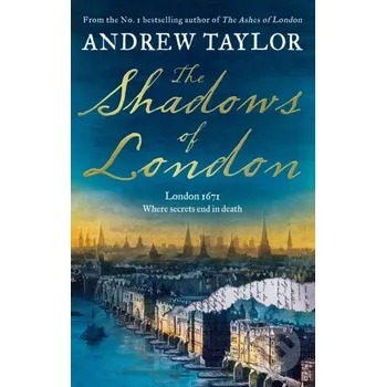 The Shadows of London - Andrew Taylor Hemlock Press