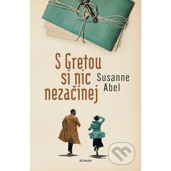 Kniha S Gretou si nic nezačínej - Susanne Abel Kontrast