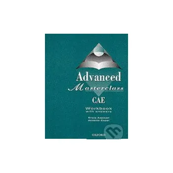 Cizojazyčná kniha Advanced Masterclass CAE (C1/CAE) Workbook w/k - Patricia Aspinall Oxford University Press