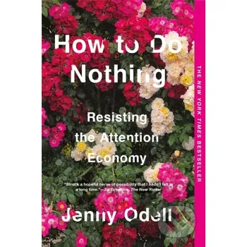 How To Do Nothing - Jenny Odell