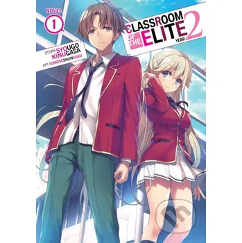 Komiks pro dospělé Classroom of the Elite: Year 2 (Light Novel) Vol. 1 - Syougo Kinugasa, Tomoseshunsaku (Ilustrátor) Airship