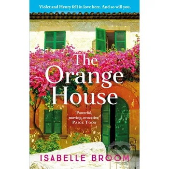 The Orange House - Isabelle Broom Hodder Paperback