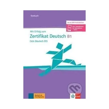 Německý jazyk Mit Erfolg zu telc B1. Testbuch - Hubert Eichheim Klett