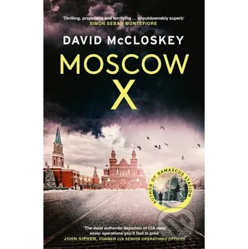 Moscow X - David Mccloskey Swift Press