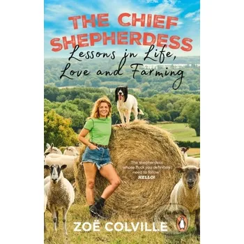 The Chief Shepherdess - Zoe Colville Transworld
